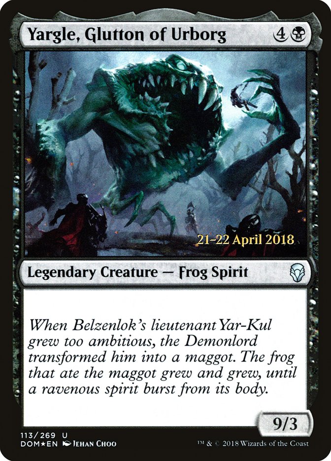 Yargle, Glutton of Urborg (Prerelease) (Dominaria) - (Foil): Dominaria Promos
