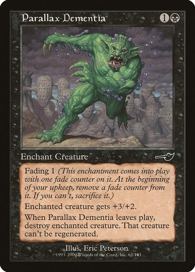 Parallax Dementia - (Foil): Nemesis