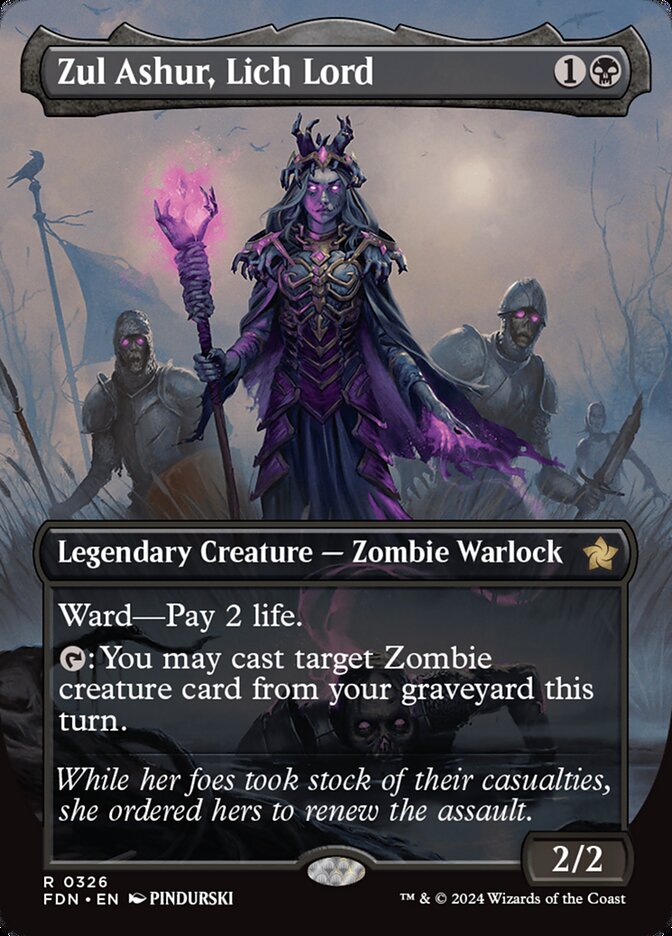 Zul Ashur, Lich Lord (Borderless): Foundations