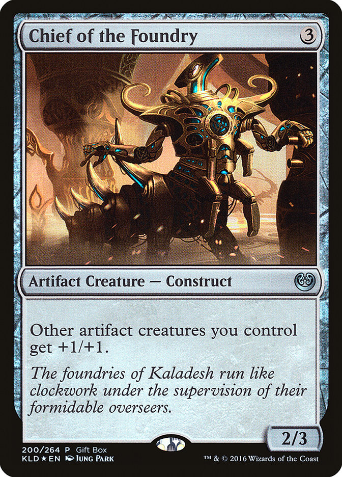 Chief of the Foundry (Gift Box) - (Foil): Kaladesh Promos