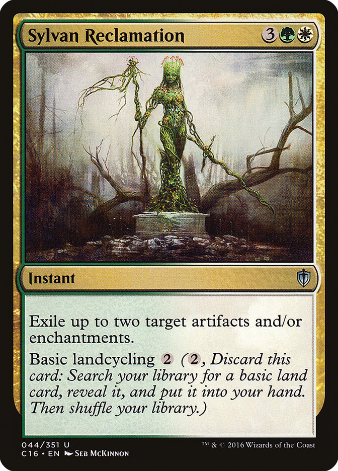 Sylvan Reclamation: Commander 2016