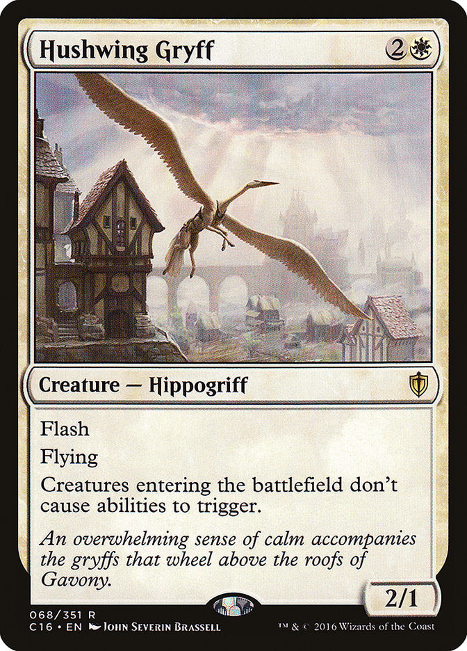 Hushwing Gryff: Commander 2016