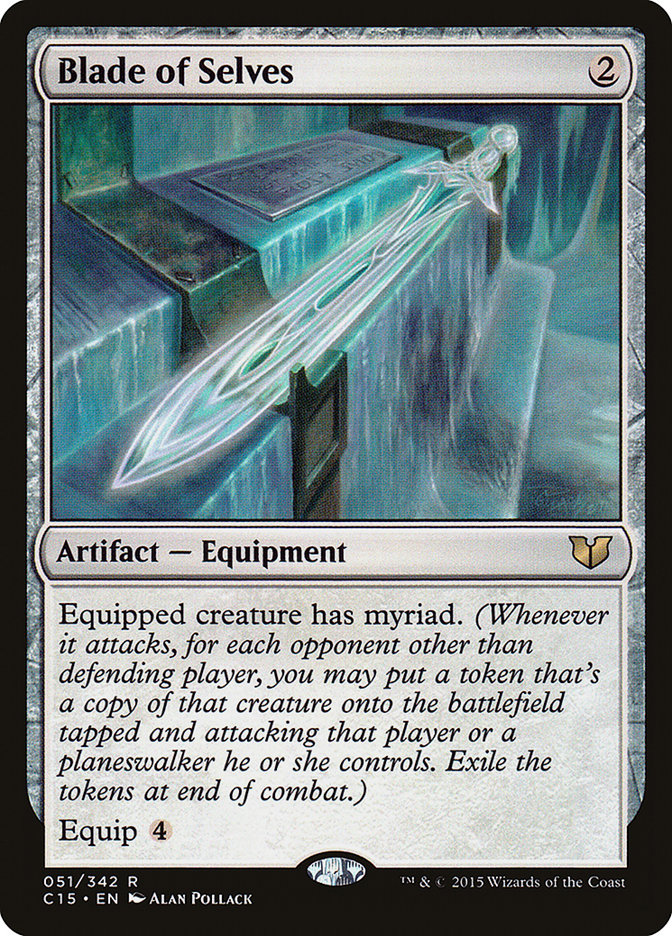 Blade of Selves: Commander 2015