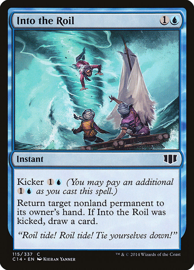 Into the Roil: Commander 2014