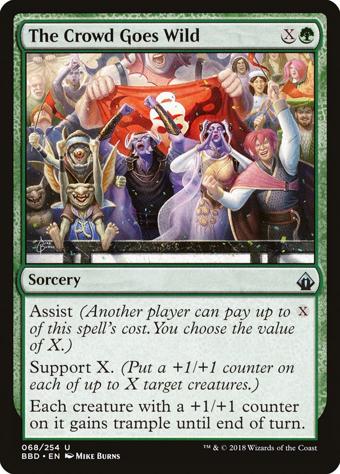 The Crowd Goes Wild - (Foil): Battlebond