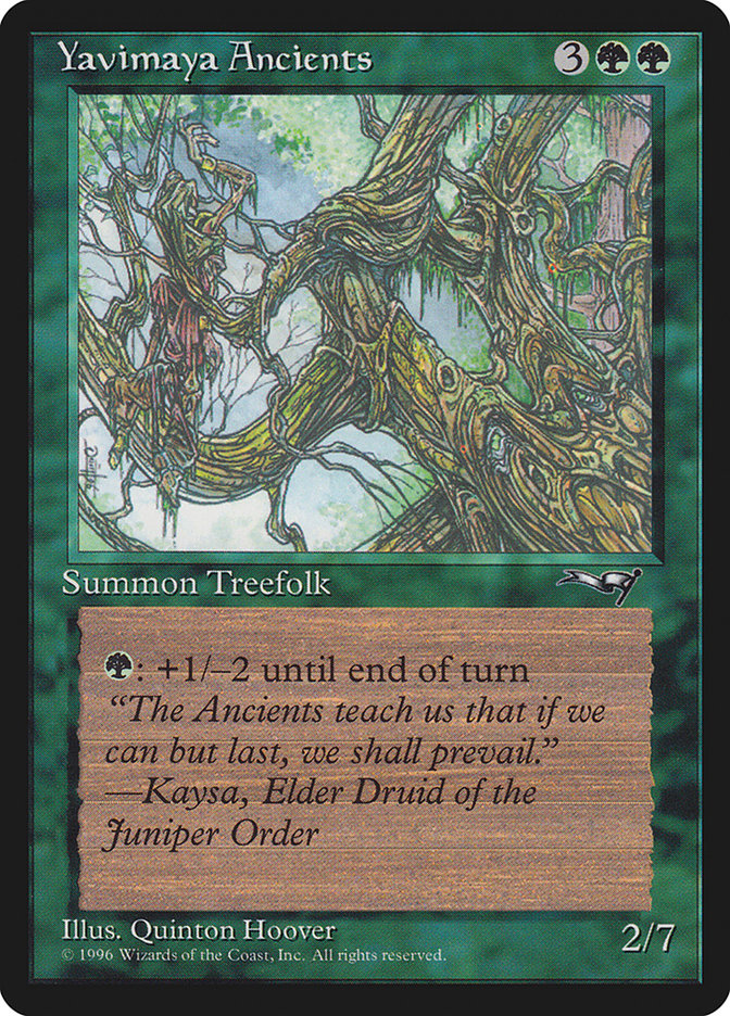 Yavimaya Ancients (No Horse): Alliances