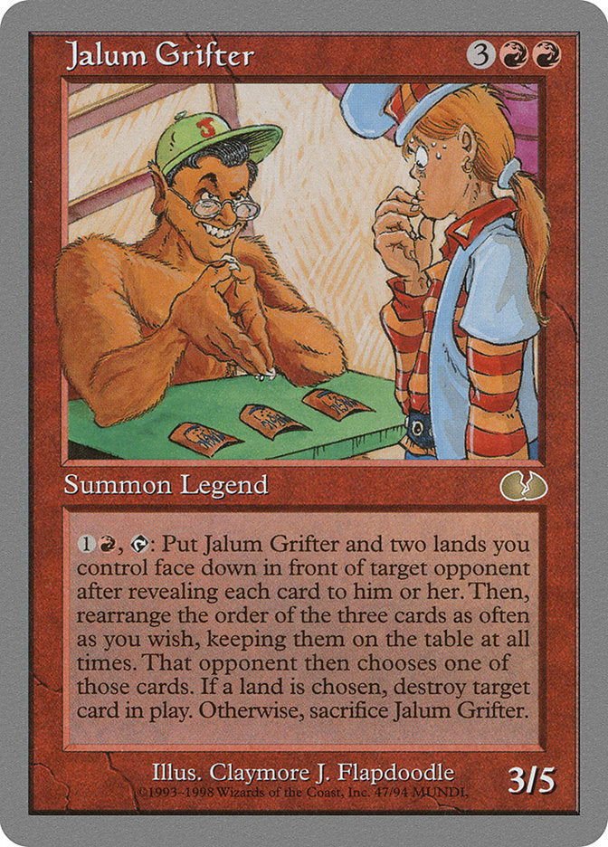 Jalum Grifter: Unglued