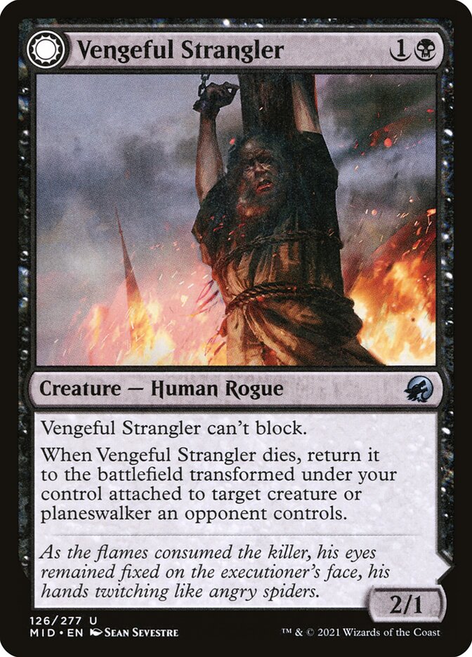 Vengeful Strangler // Strangling Grasp: Innistrad: Midnight Hunt