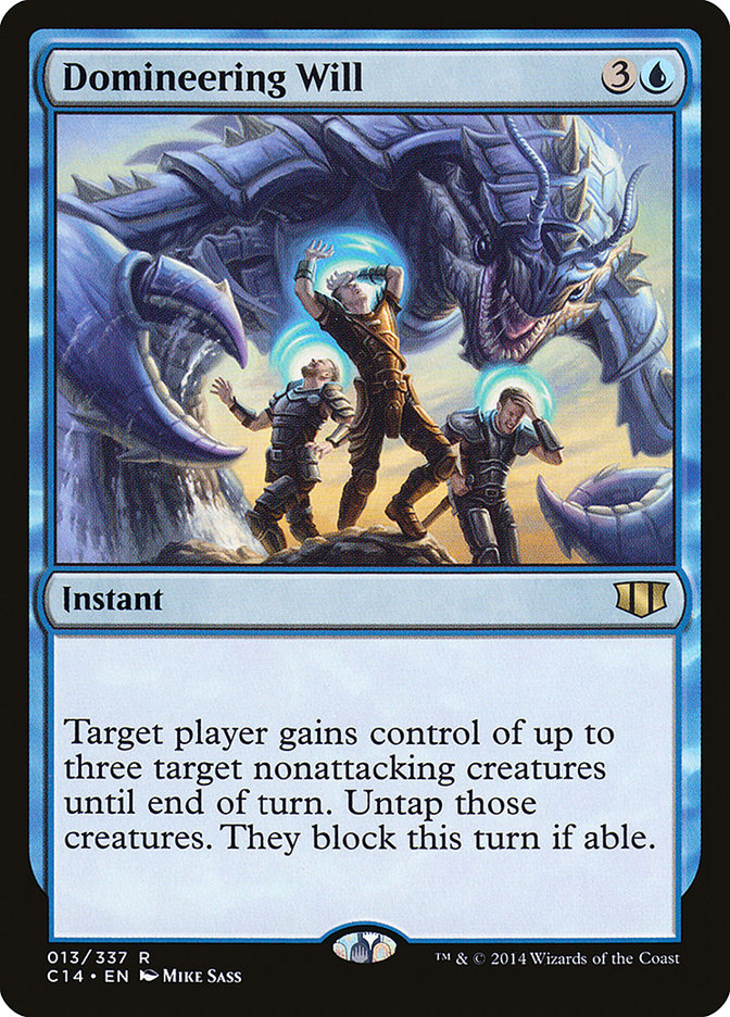 Domineering Will: Commander 2014