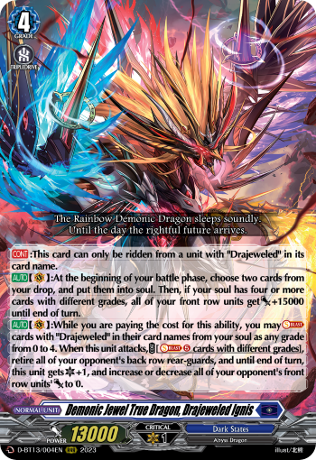 Demonic Jewel True Dragon, Drajeweled Ignis: D Booster Set 13: Flight of Chakrabarthi
