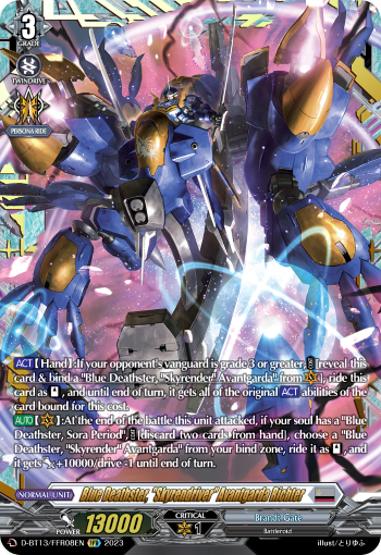 Blue Deathster, "Skyrendriver" Avantgarda Richter: D Booster Set 13: Flight of Chakrabarthi