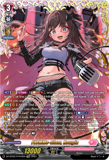 FL∀MMe-Glam, Rougia: DZ Booster Set 02: Illusionless Strife