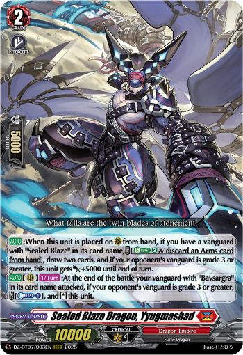Sealed Blaze Dragon, Yyugmashad : DZ Booster Set 07: Moon Fangs & Cerulean Blaze