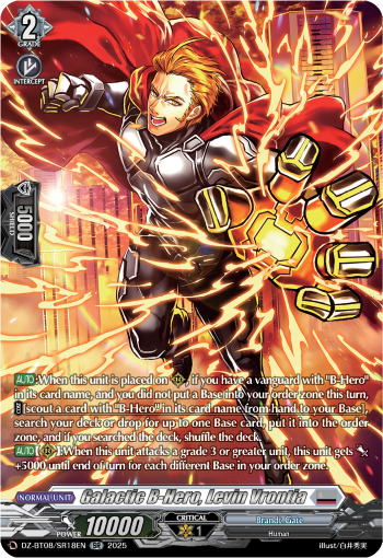 Galatic B-Hero, Levin Vrontia: DZ Booster Set 08: Knights 0f Rebirth