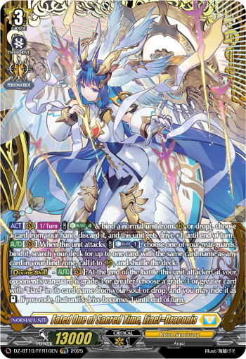 Fated One of Sacred Time, Liael=Draconis: DZ Booster Set 10: Dragonsoul Resonance