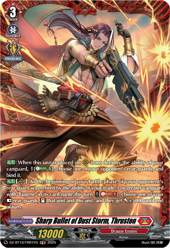 Sharp Bullet of Dust Storm, Thruston: DZ Booster Set 10: Dragonsoul Resonance
