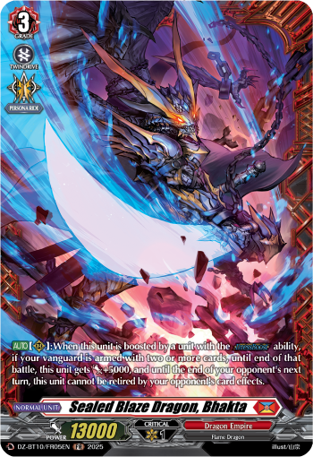 Sealed Blaze Dragon, Bhakta: DZ Booster Set 10: Dragonsoul Resonance