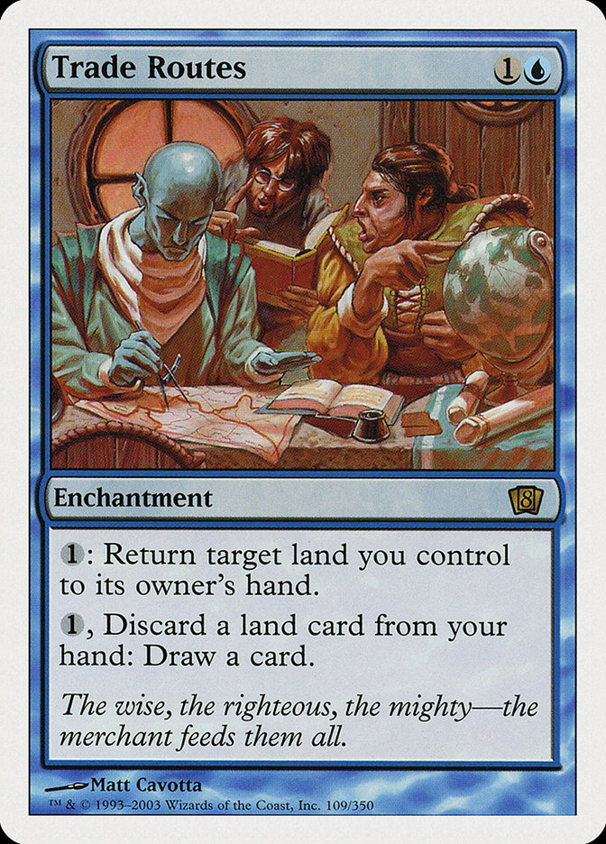 Trade Routes: Eighth Edition