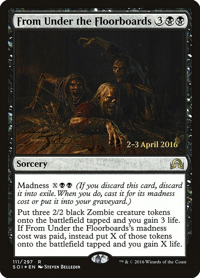 From Under the Floorboards (Prerelease) (Shadows over Innistrad) - (Foil): Shadows over Innistrad Promos