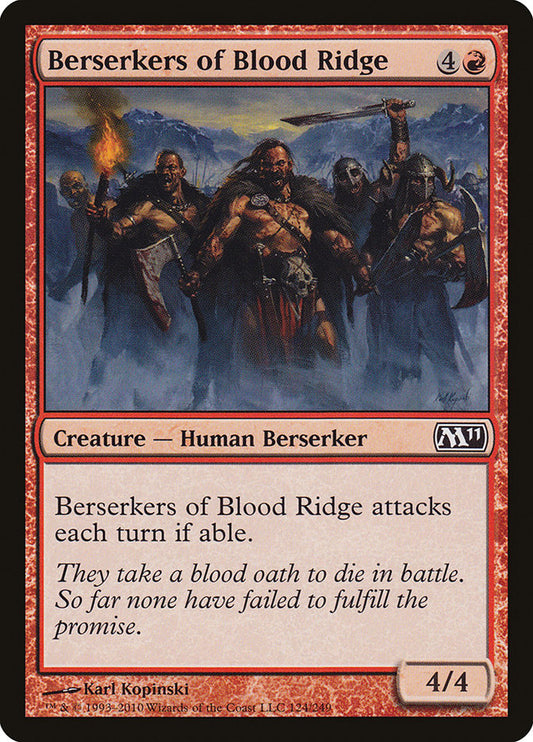 Berserkers of Blood Ridge: Magic 2011