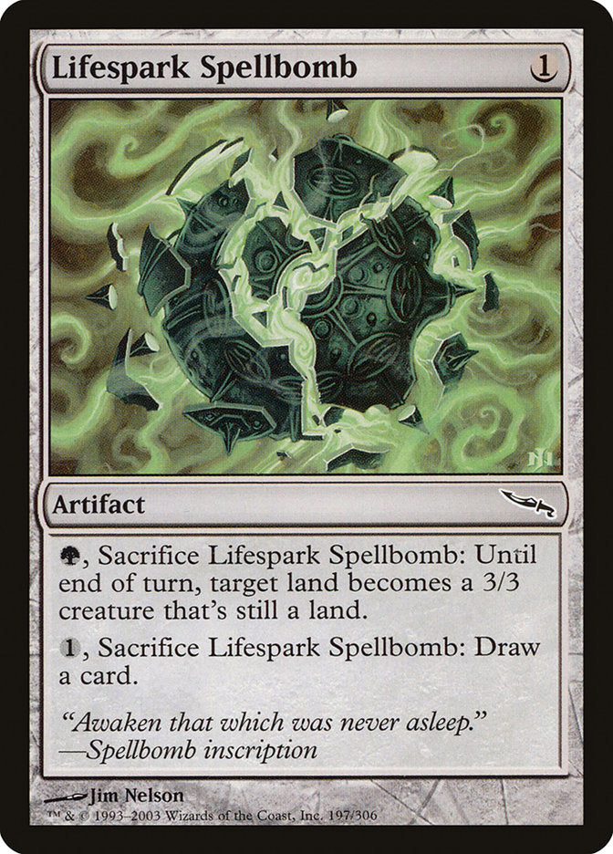 Lifespark Spellbomb: Mirrodin