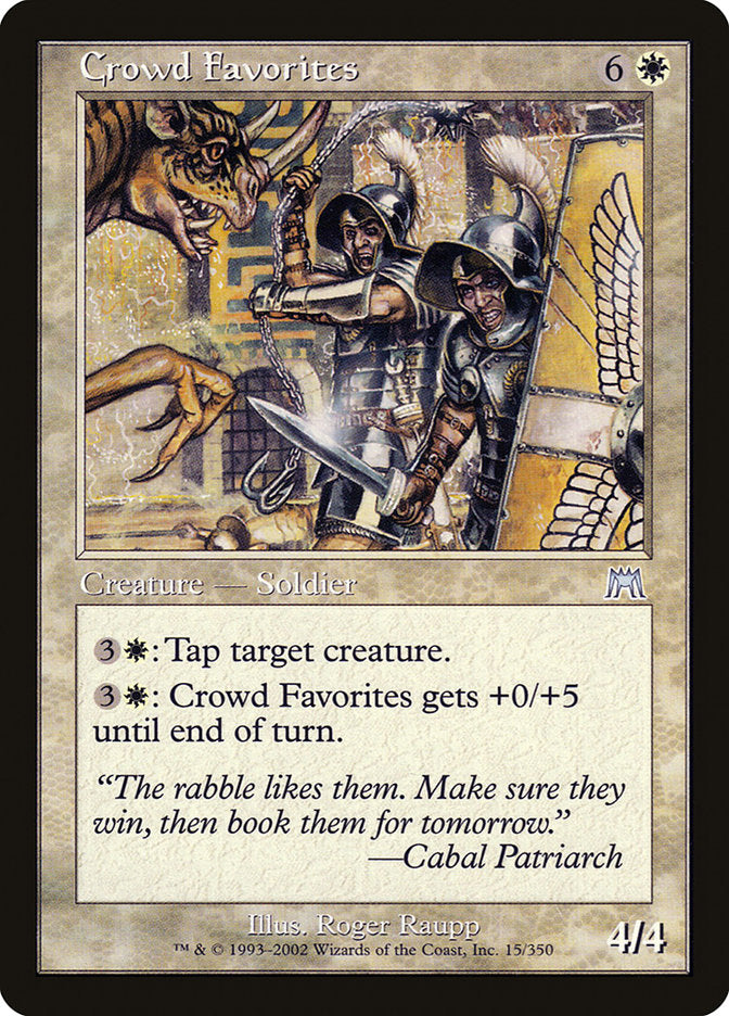 Crowd Favorites: Onslaught