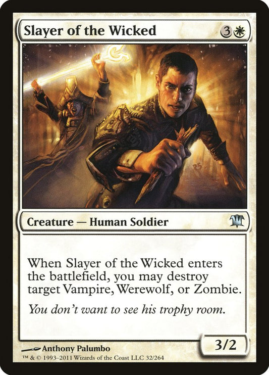 Slayer of the Wicked: Innistrad