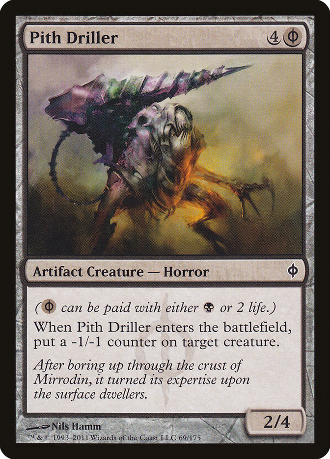 Pith Driller: New Phyrexia