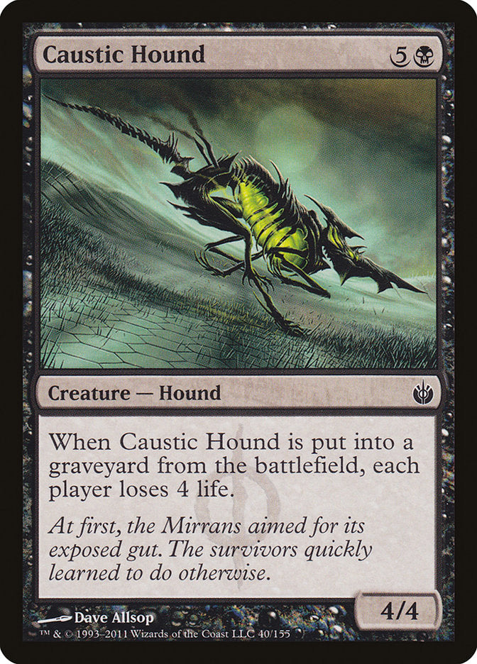 Caustic Hound: Mirrodin Besieged