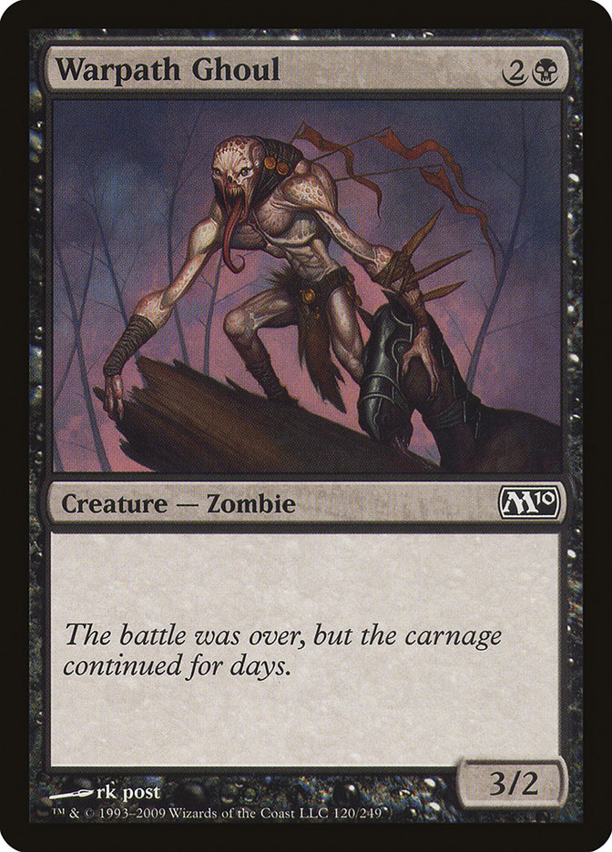 Warpath Ghoul: Magic 2010