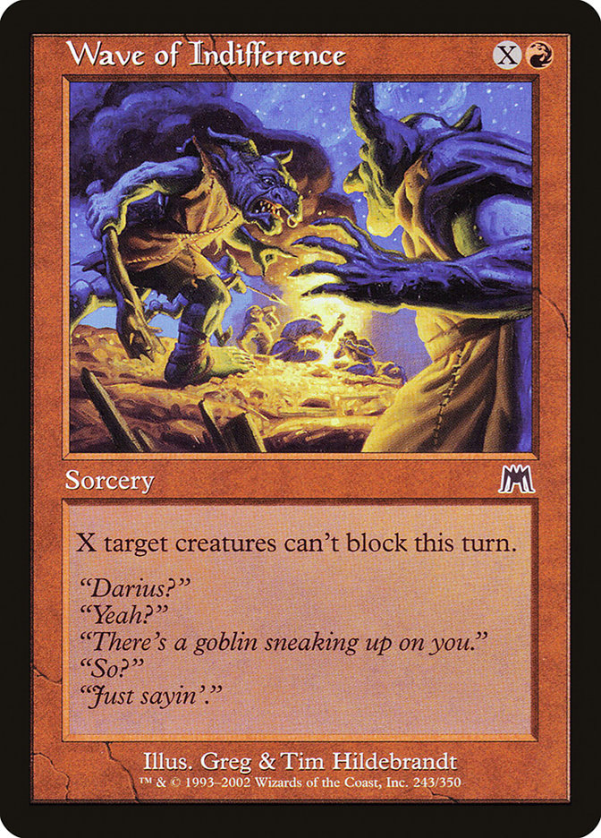 Wave of Indifference: Onslaught