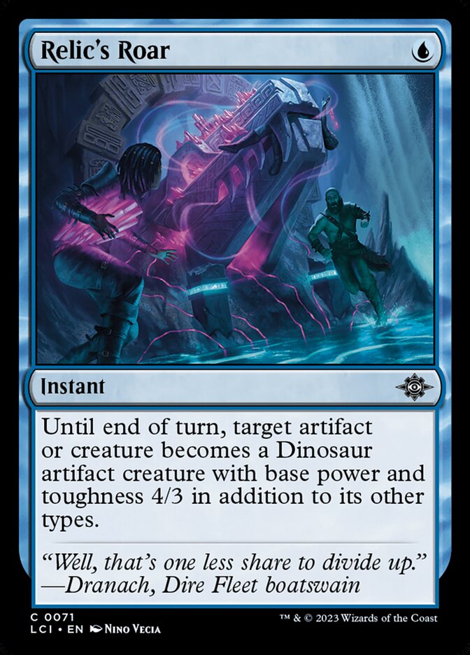 Relic's Roar - (Foil): Lost Caverns of Ixalan