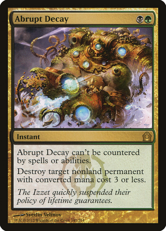 Abrupt Decay: Return to Ravnica