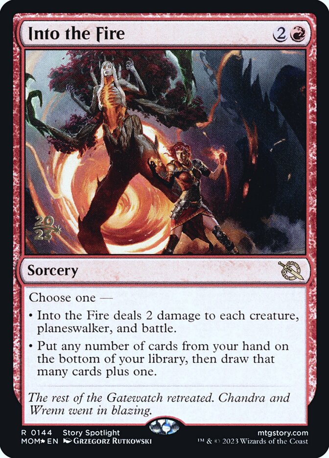 Into the Fire (Prerelease) (March of the Machine) - (Foil): March of the Machine Promos