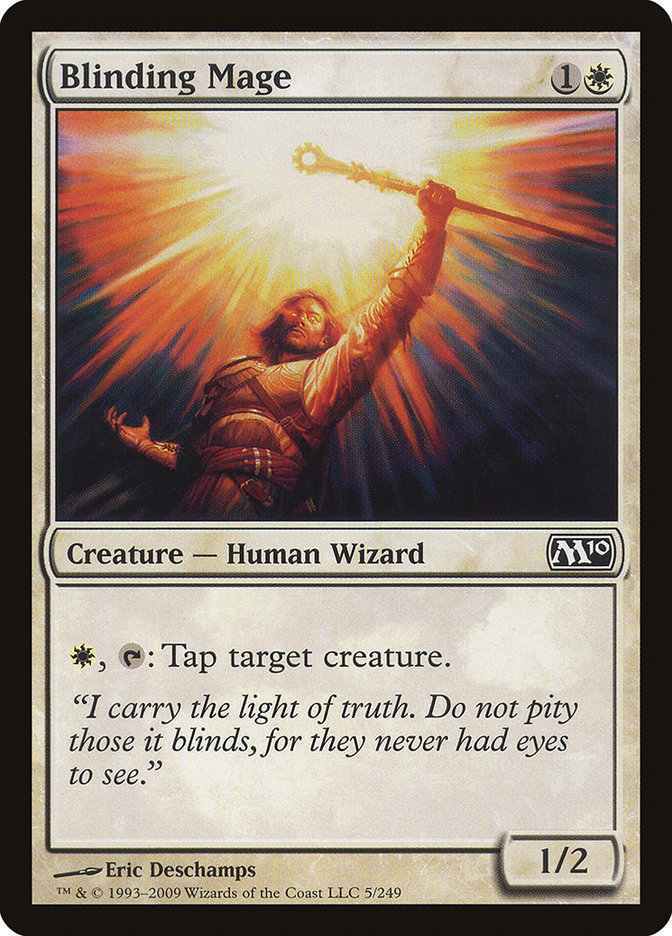 Blinding Mage - (Foil): Magic 2010