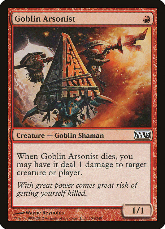 Goblin Arsonist: Magic 2013