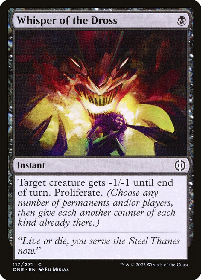 Whisper of the Dross: Phyrexia: All Will Be One