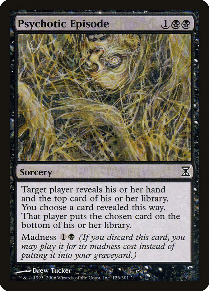 Psychotic Episode - (Foil): Time Spiral