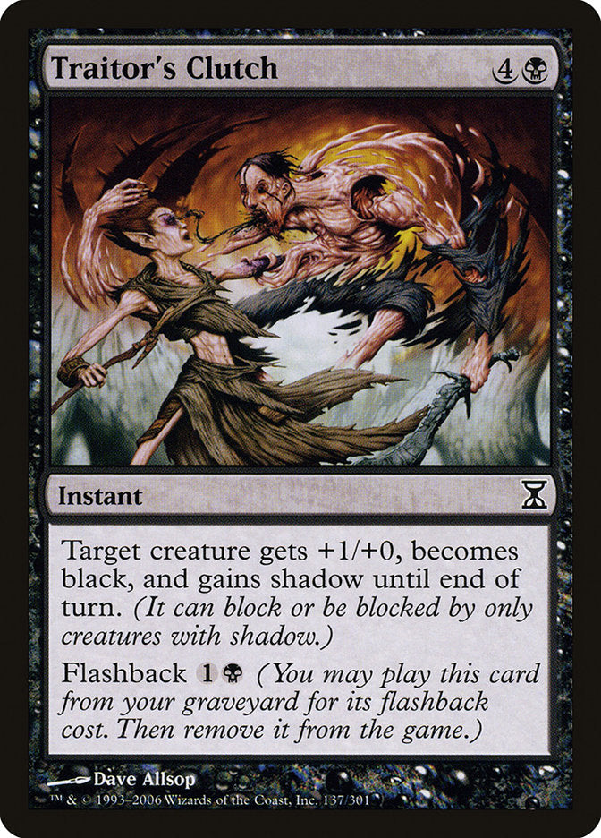 Traitor's Clutch: Time Spiral