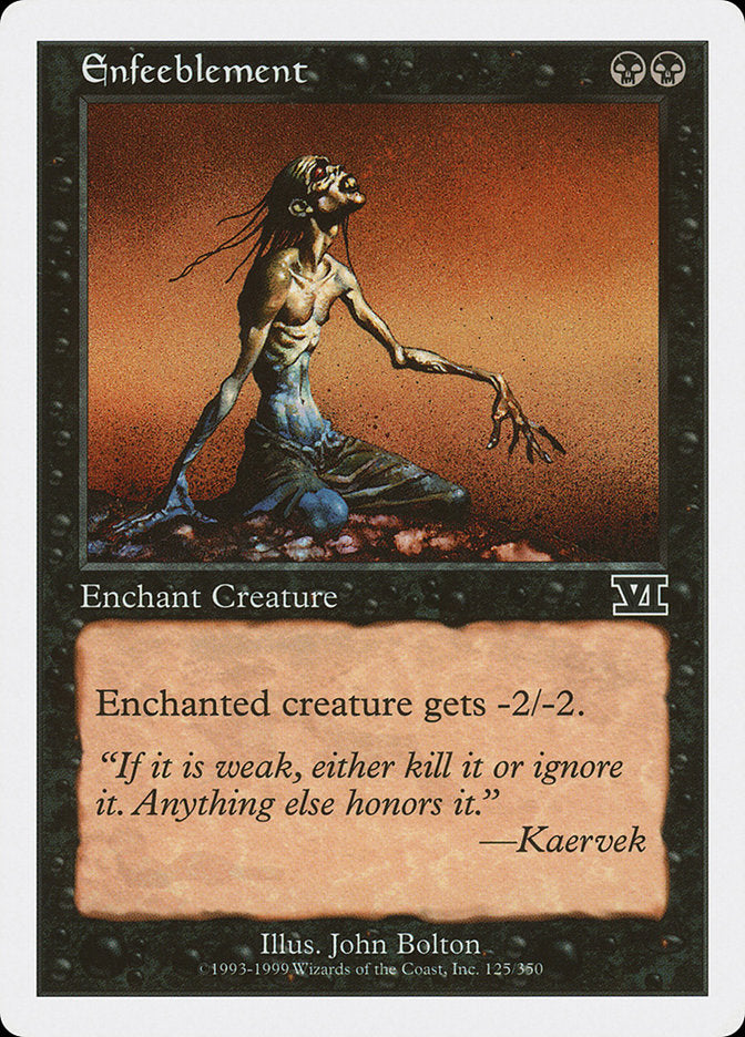 Enfeeblement: Classic Sixth Edition