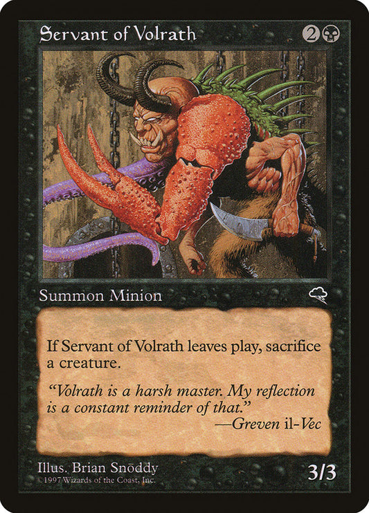 Servant of Volrath: Tempest