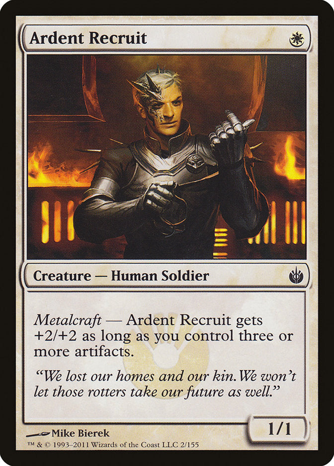 Ardent Recruit: Mirrodin Besieged