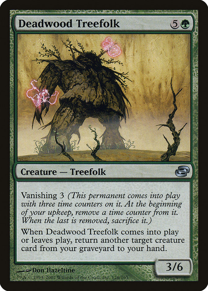 Deadwood Treefolk: Planar Chaos