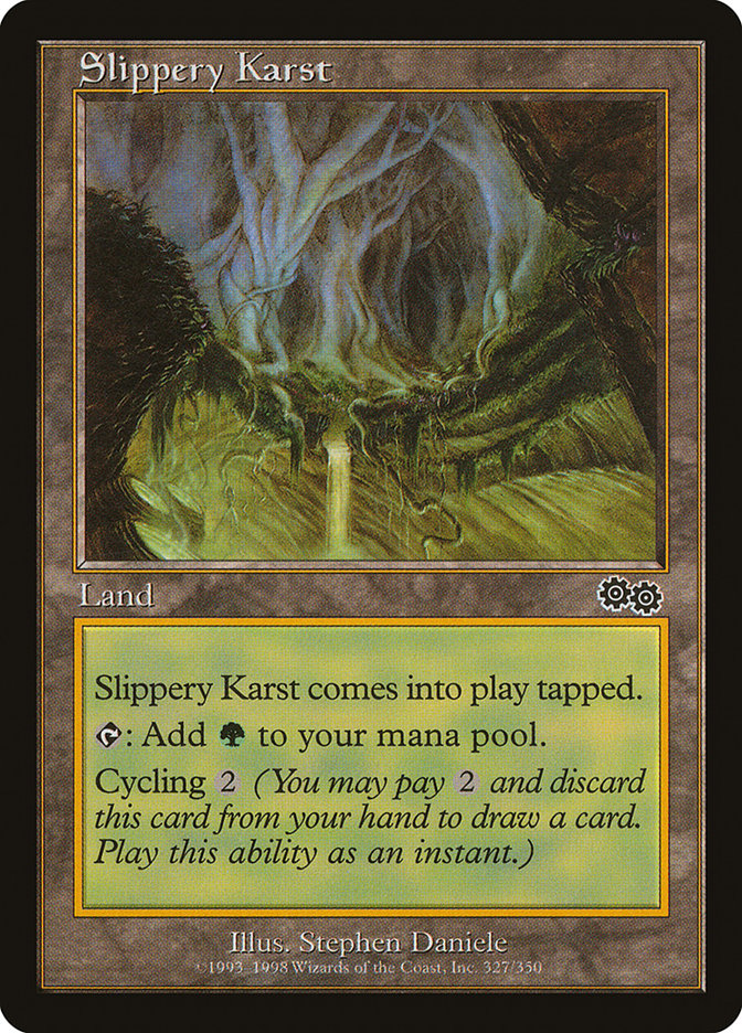Slippery Karst: Urza's Saga