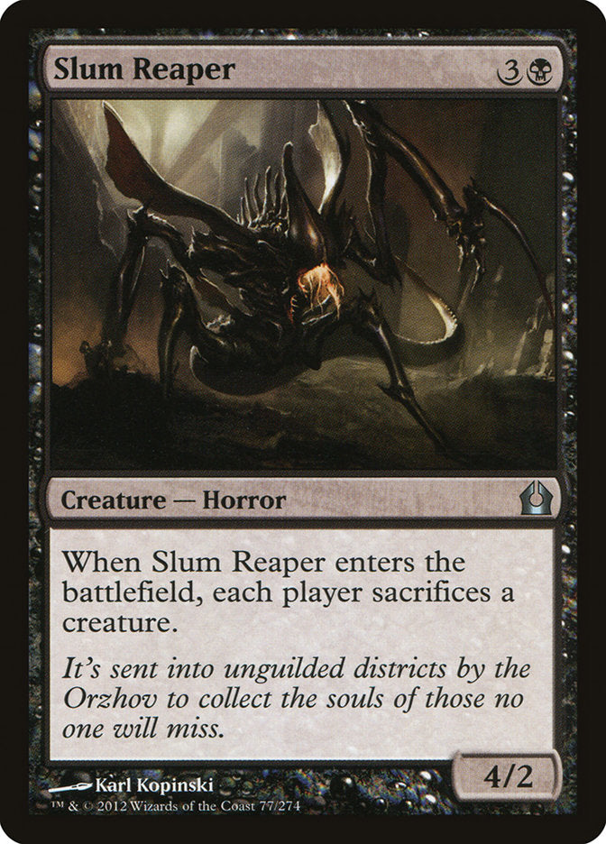 Slum Reaper: Return to Ravnica