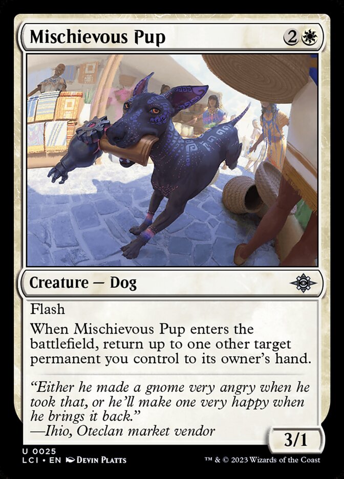 Mischievous Pup: Lost Caverns of Ixalan