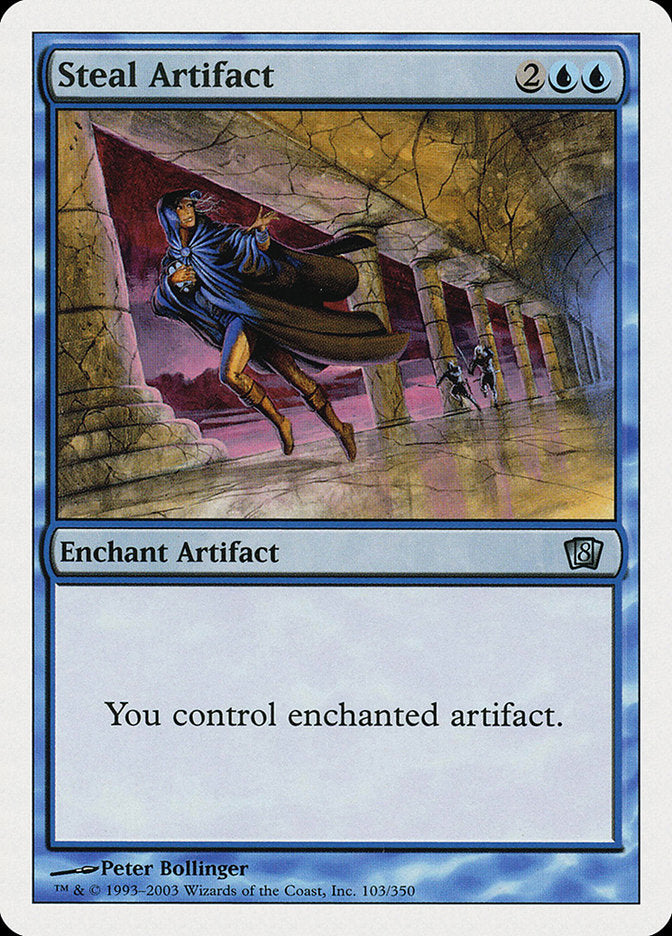 Steal Artifact: Eighth Edition