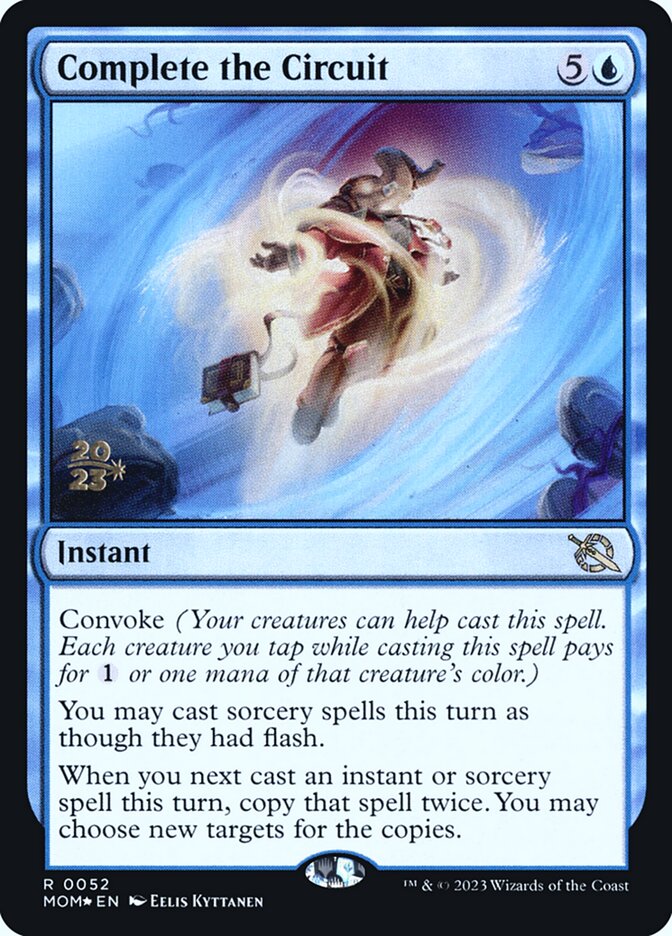 Complete the Circuit - (Foil): March of the Machine Promos