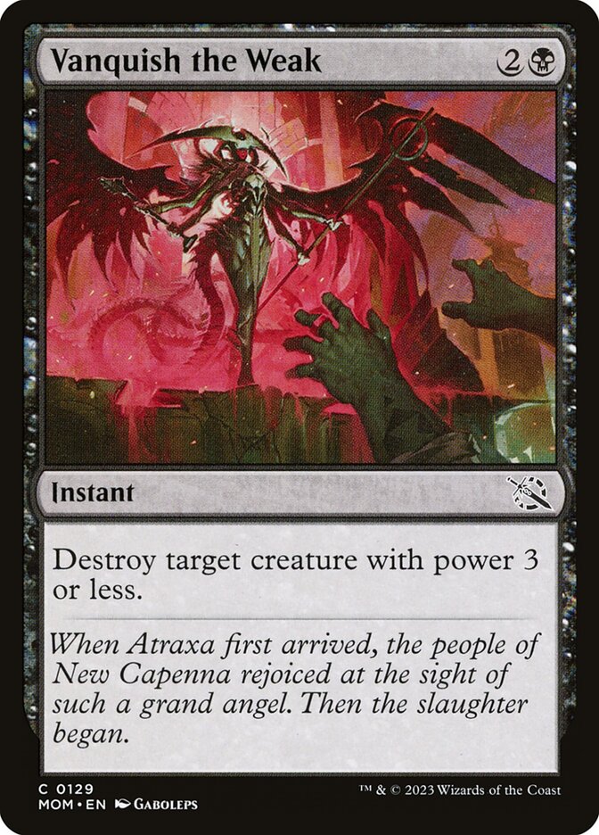 Vanquish the Weak - (Foil): March of the Machine