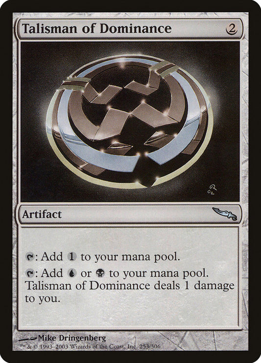Talisman of Dominance: Mirrodin